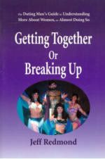 Getting Together or Breaking Up by Jeff Redmond