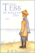 Tess of Kilsyth by R.A. Redmond