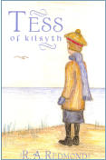 Tess of Kilsyth by R.A. Redmond